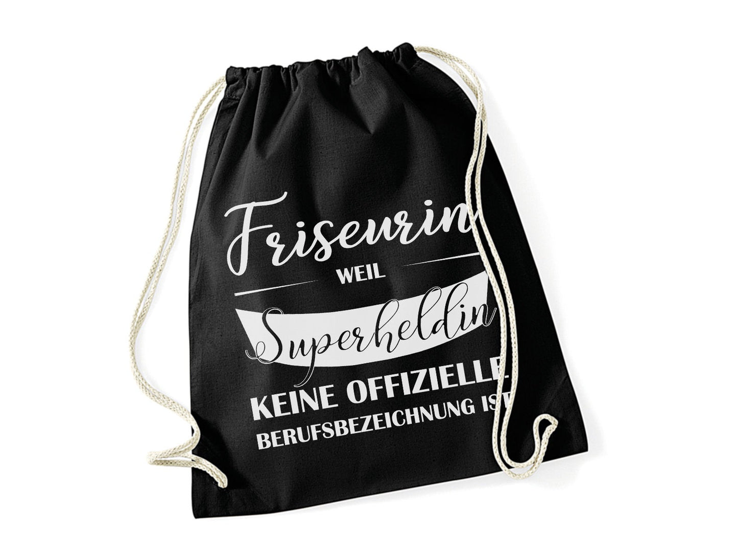 Turnbeutel mit Print Friseurin weil Superheldin keine offizielle Berufsbezeichnung ist Rucksack schwarz weiß - Tachinedas Kreativshop