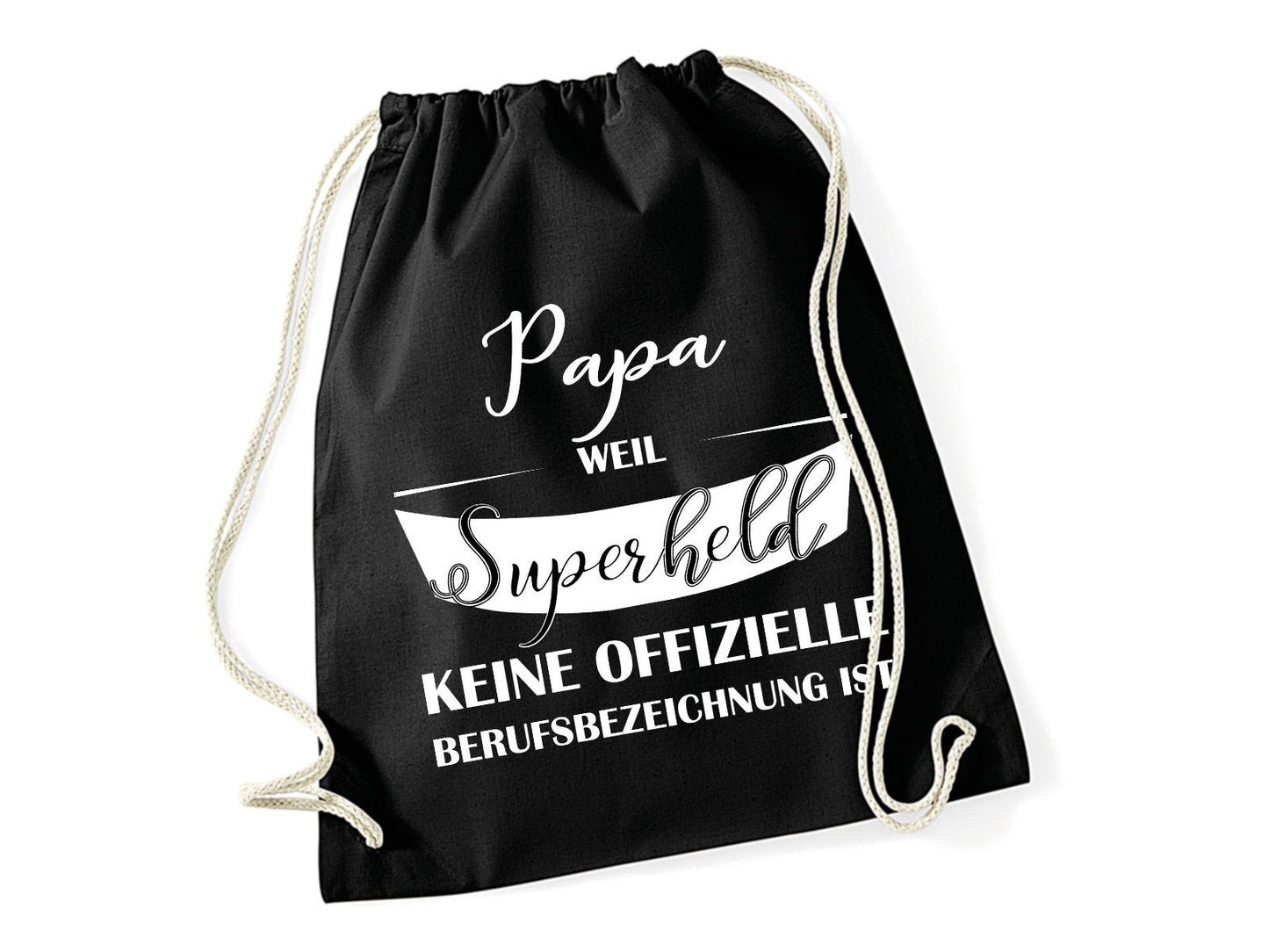 Turnbeutel mit Print Papa weil Superheld keine offizielle Berufsbezeichnung ist Rucksack schwarz weiß - Tachinedas Kreativshop