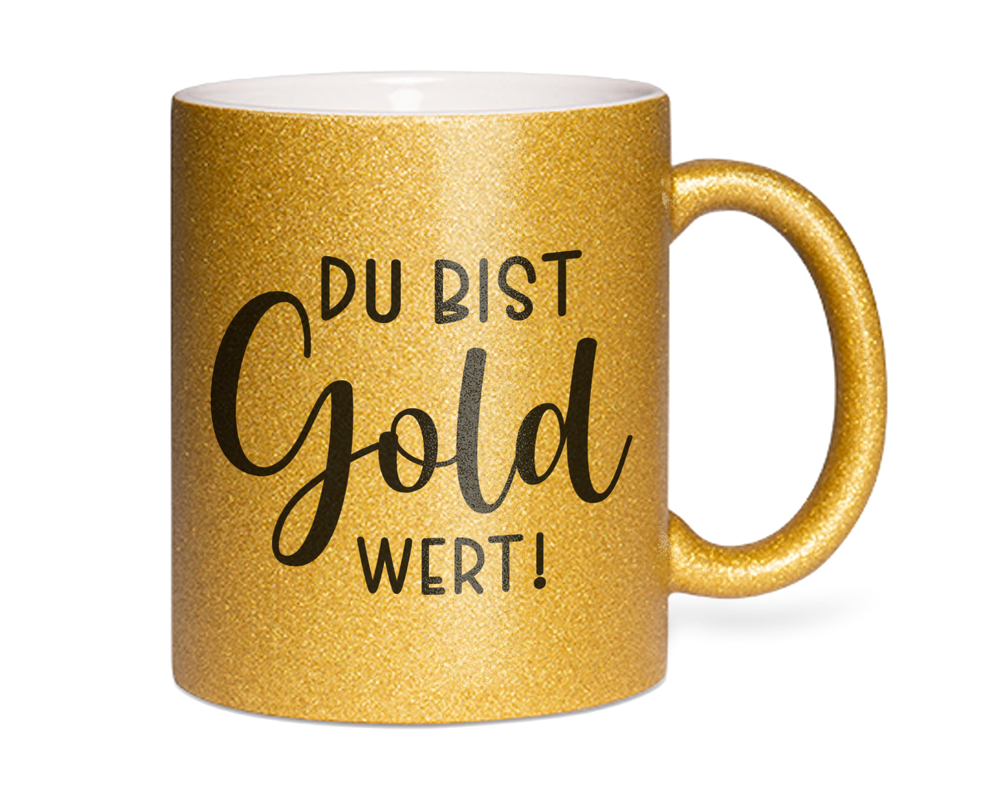 Glitzertasse Du bist Gold wert Kaffeetasse