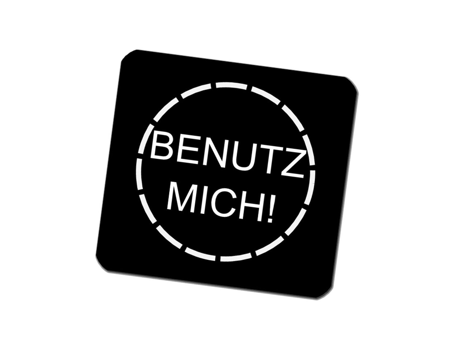 Bedruckte Untersetzer mit Spruch Benutz mich im 6er Set - Tachinedas Kreativshop