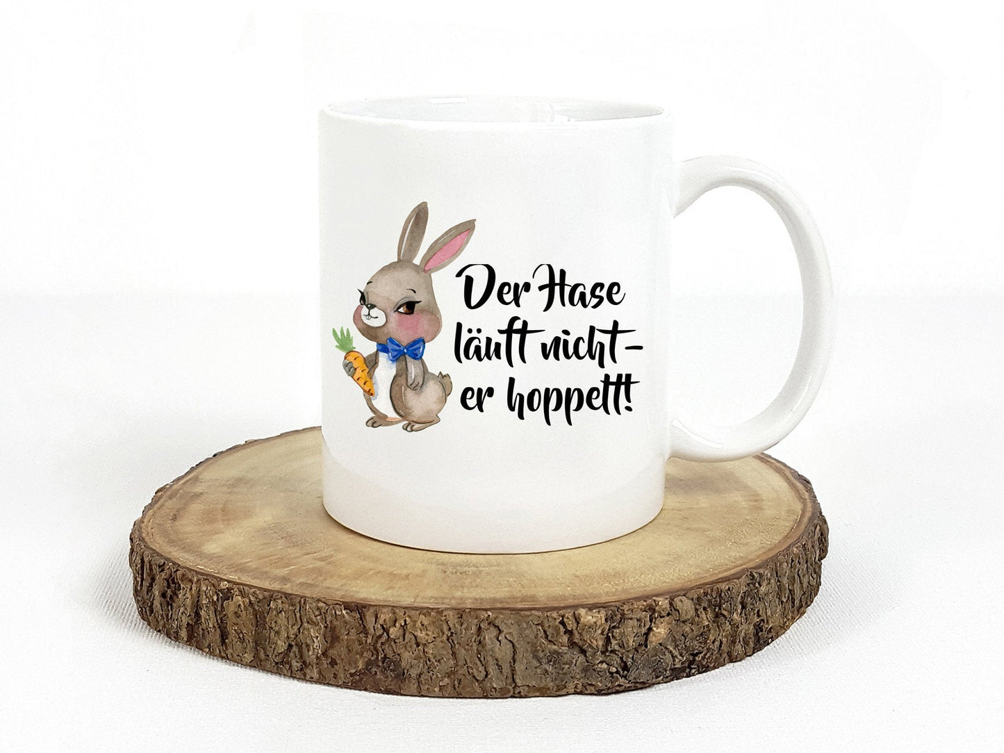 Tasse mit Häschen und Spruch Der Hase läuft nicht er hoppelt - Tachinedas Kreativshop