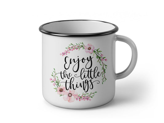 Nostalgie Tasse mit Blumen Emaille Tasse mit Spruch enjoy the little things - Tachinedas Kreativshop