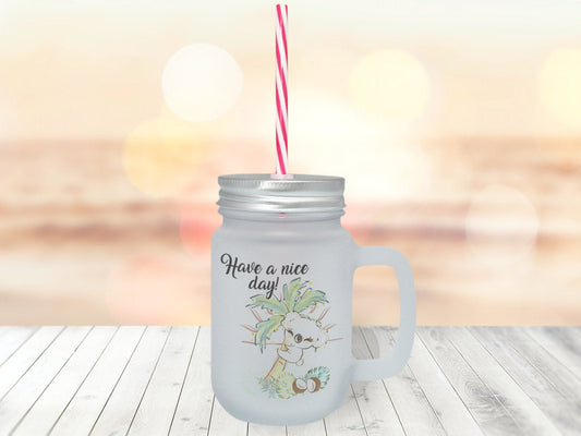 Henkelglas mit Deckel und Strohhalm satiniert mit Motiv Koala und Spruch Have a nice day - Tachinedas Kreativshop